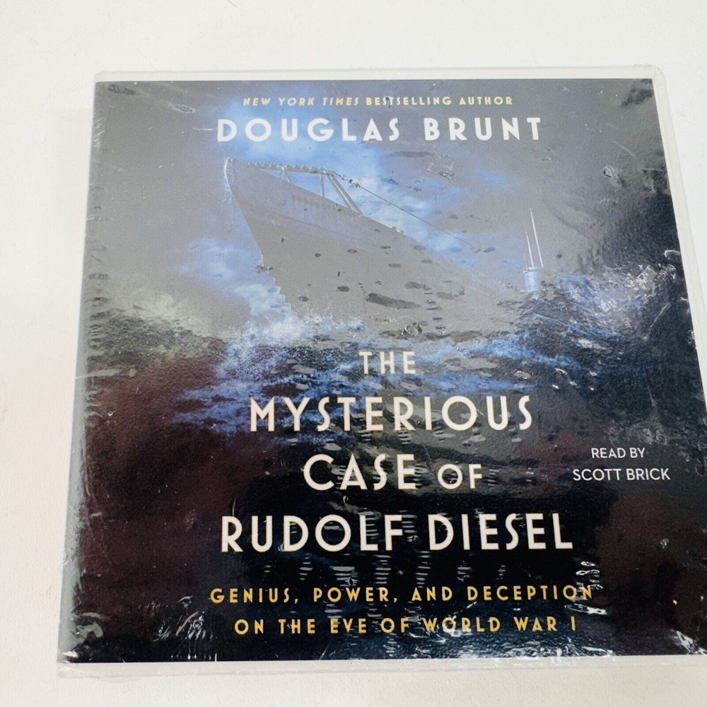 The Mysterious Case of Rudolf Diesel: Genius, Power, and Deception on the Eve CD